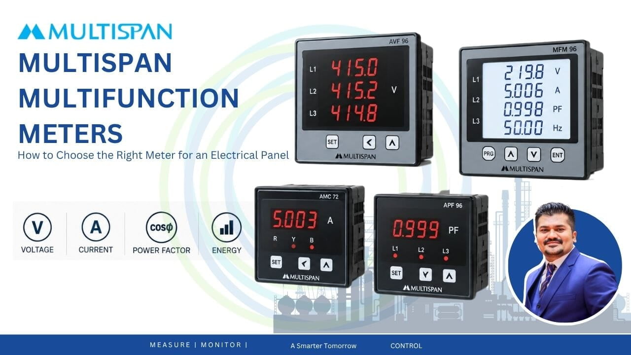 How to Choose a Multispan Multifunction Meter for an Electrical Panel